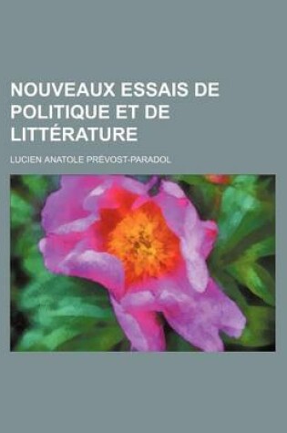 Cover of Nouveaux Essais de Politique Et de Litterature