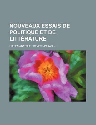 Book cover for Nouveaux Essais de Politique Et de Litterature