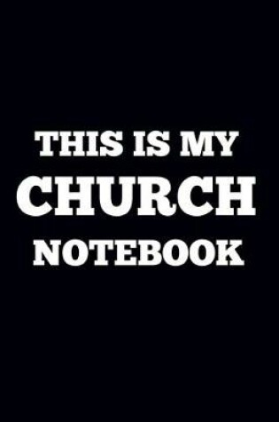 Cover of This is my church notebook