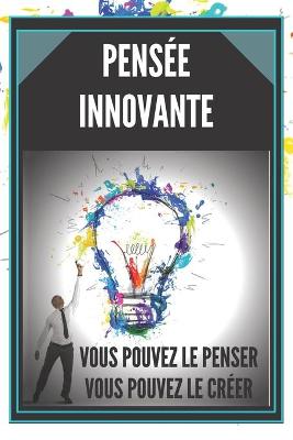 Book cover for Pensee Innovante
