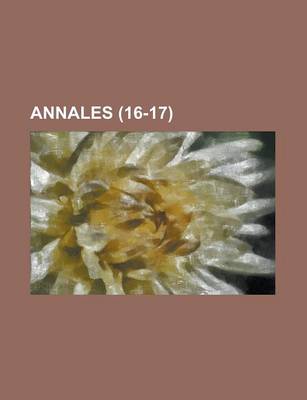 Book cover for Annales (16-17 )