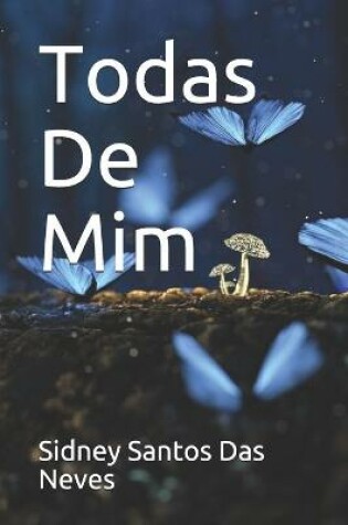 Cover of Todas De Mim