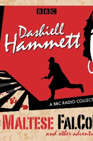 Cover of Dashiell Hammett: The Maltese Falcon & other adventures