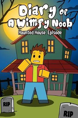 Book cover for Diary of a Wimpy Noob, Volume 2
