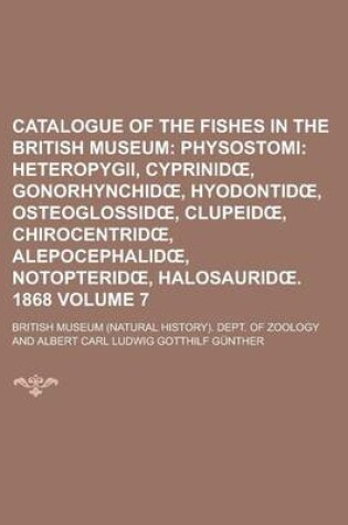 Cover of Catalogue of the Fishes in the British Museum Volume 7