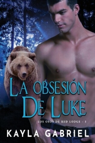 Cover of La Obsesión de Luke