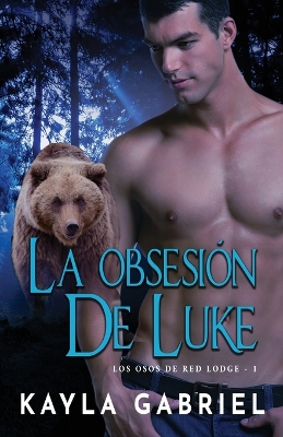 Book cover for La Obsesión de Luke