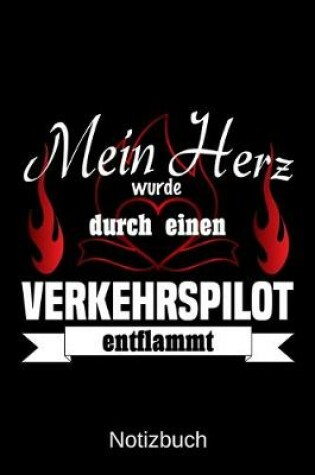 Cover of Mein Herz wurde durch einen Verkehrspilot entflammt