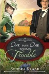 Book cover for One Plus One Equals Trouble