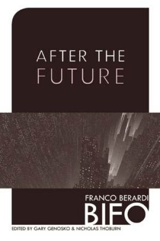 Cover of After the Future