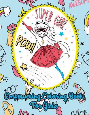 Book cover for Empowering Coloring Book for Girls