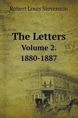 Cover of The Letters Volume 2. 1880-1887