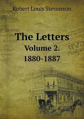 Book cover for The Letters Volume 2. 1880-1887