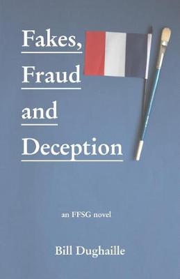 Book cover for Fakes, Frauds and Deception
