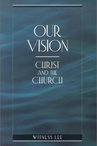 Cover of Our Vision