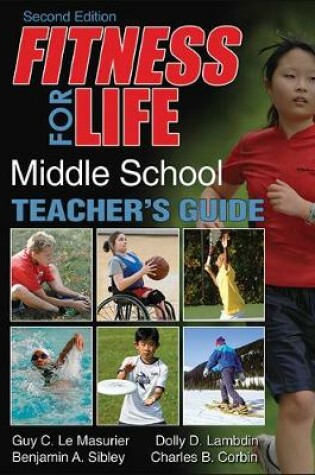 Cover of Fitness for Life: Middle School Teacher's Guide