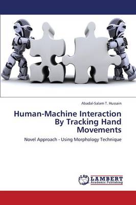 Cover of Human-Machine Interaction by Tracking Hand Movements