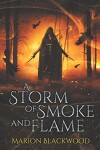 Book cover for A Storm of Smoke and Flame