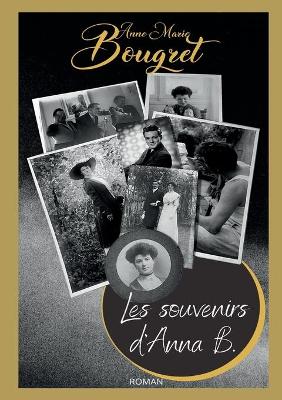 Book cover for Les souvenirs d'Anna B.