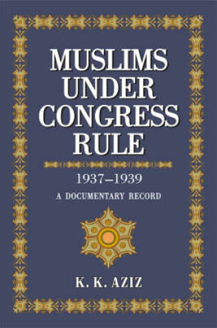 Cover of Muslims Under Congress Rule