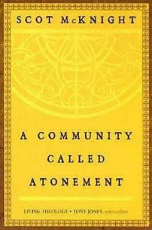 Cover of A Community Called Atonement