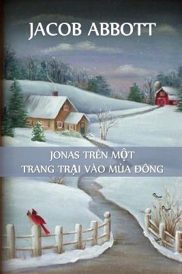 Book cover for Jonas Ở Trang Trại V�o M�a Đ�ng