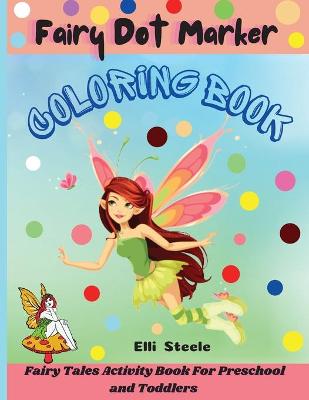 Book cover for Fairy Dot Marker Coloring Book