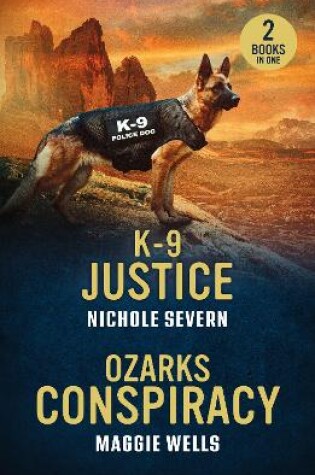 Cover of K-9 Justice / Ozarks Conspiracy