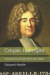 Book cover for Crispin, bel esprit
