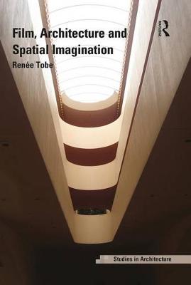 Book cover for Film, Architecture and Spatial Imagination