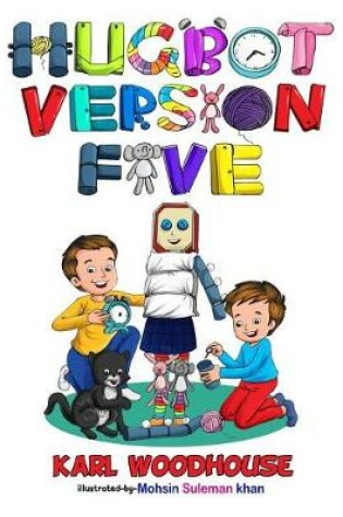 Cover of Hug Bot Version Five