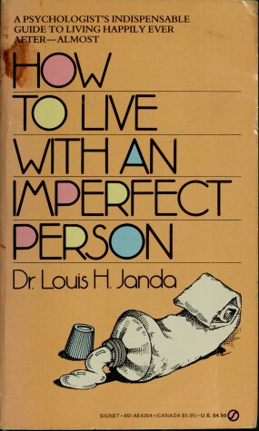 Cover of Janda Louis J. : How to Live with...Imperfect Person