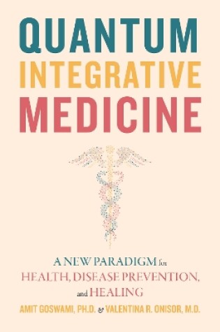 Cover of Quantum Integrative Medicine