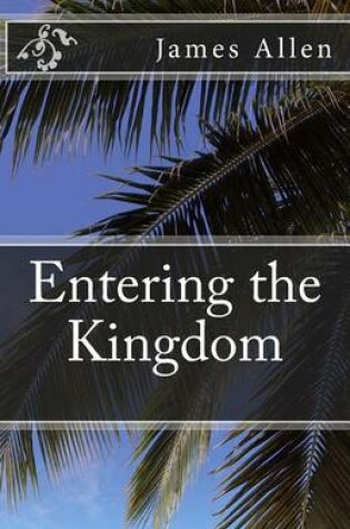 Cover of Entering the Kingdom