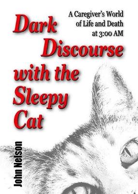 Book cover for Dark Discourse with the Sleepy Cat