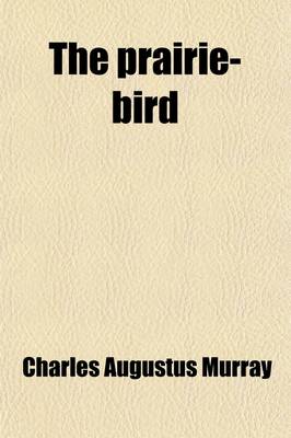 Book cover for The Prairie-Bird (Volume 3)