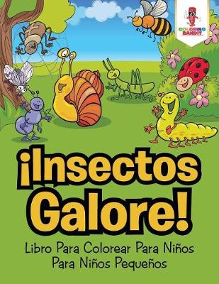 Book cover for ¡Insectos Galore!