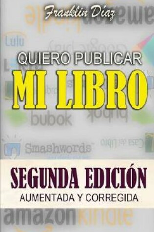 Cover of Quiero Publicar Mi Libro