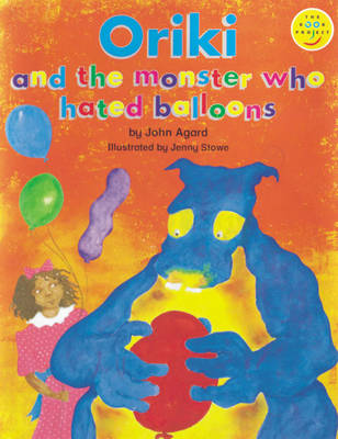 Book cover for Oriki and the Monster Who Hated Balloons Extra Large Format Paper
