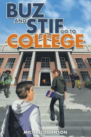 Cover of Buz and Stif Go to College