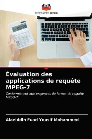 Cover of Évaluation des applications de requête MPEG-7