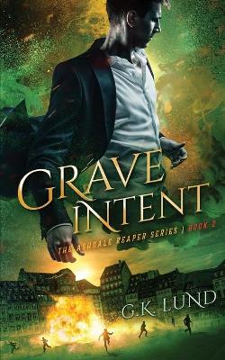 Book cover for Grave Intent