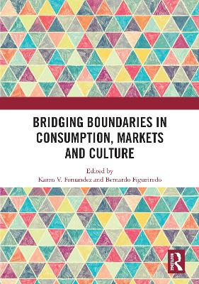 Cover of Bridging Boundaries in Consumption, Markets and Culture