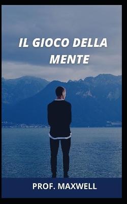 Book cover for Il Gioco Della Mente