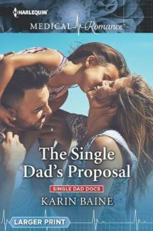 Cover of The Single Dad's Proposal