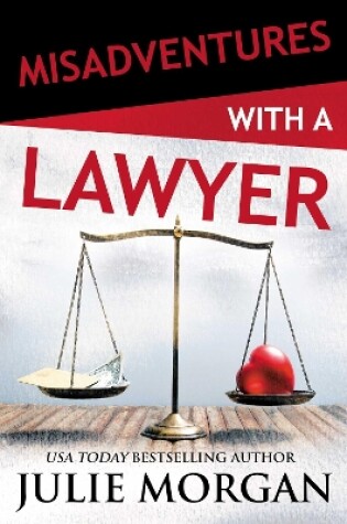 Cover of Misadventures with a Lawyer