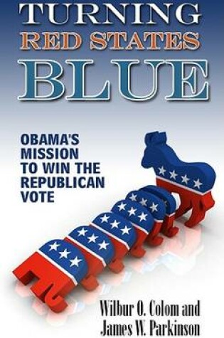 Cover of Turning Red States Blue