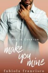 Book cover for Make You Mine