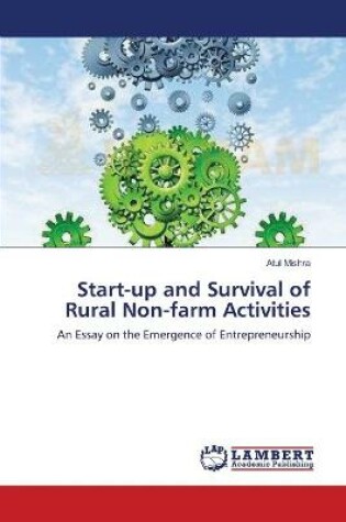 Cover of Start-up and Survival of Rural Non-farm Activities
