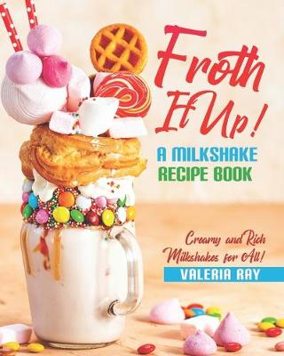 Book cover for Froth It Up!